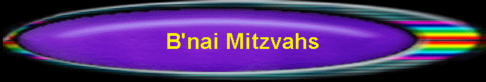 B'nai Mitzvahs