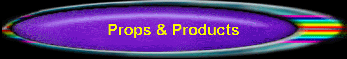 Props & Products