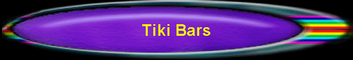 Tiki Bars