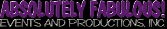 absolutely fabulous events and productions
